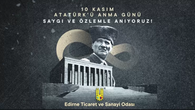 EDİRNE TİCARET VE SANAYİ ODASI