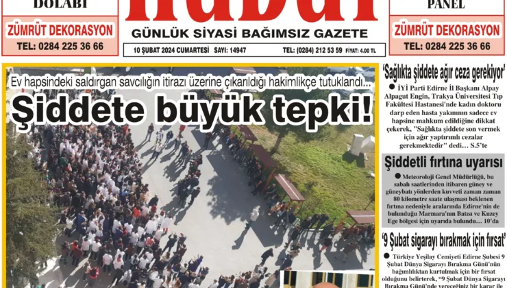 10 Şubat 2024 Cumartesi Hudut Gazetesi