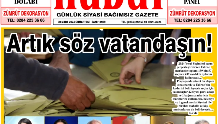 30 Mart 2024 Cumartesi Hudut Gazetesi
