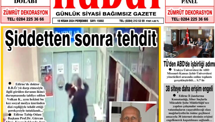 18 Nisan 2024 Perşembe Hudut Gazetesi