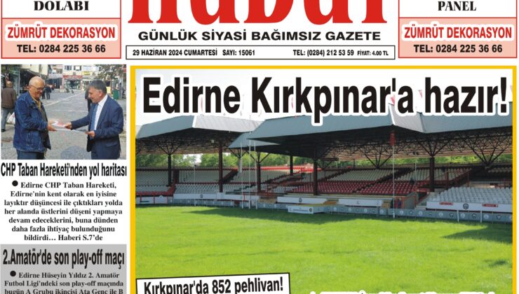 29 Haziran 2024 Cumartesi Hudut Gazetesi