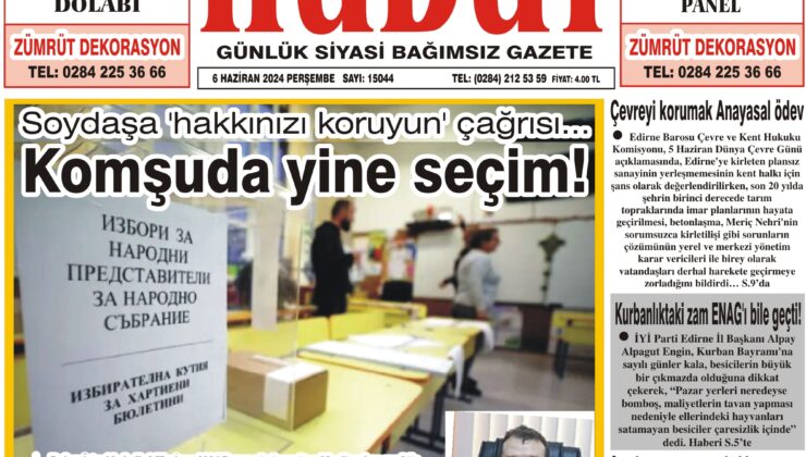 6 Haziran 2024 Perşembe Hudut Gazetesi