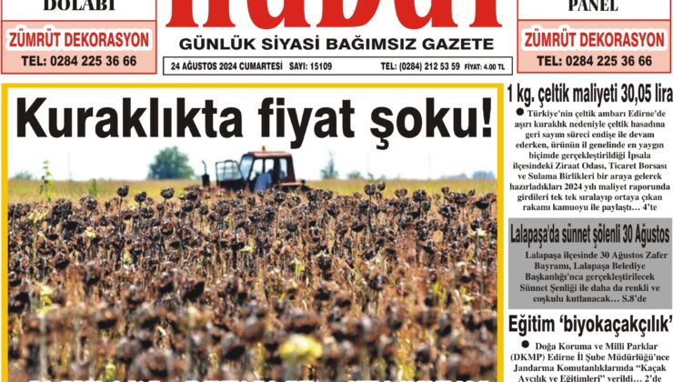 24 Ağustos 2024 Cumartesi Hudut Gazetesi