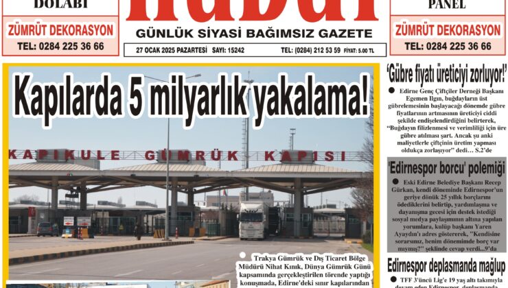 27 Ocak 2025 Pazartesi Hudut Gazetesi