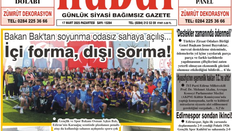 17 Mart 2025 Pazartesi Hudut Gazetesi