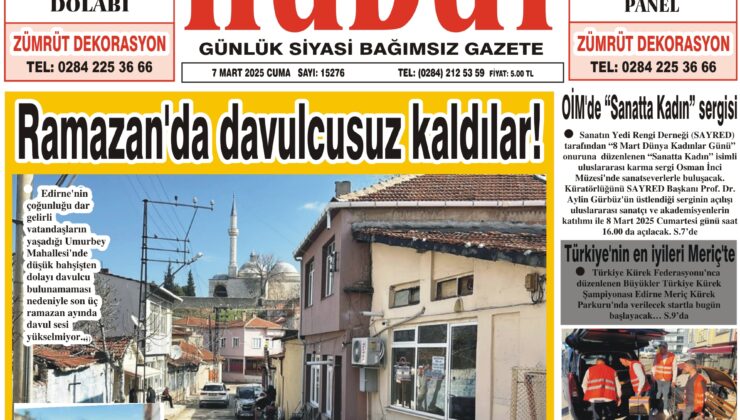 7 Mart 2025 Cuma Hudut Gazetesi