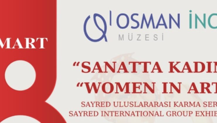 OİM’de “Sanatta Kadın” sergisi