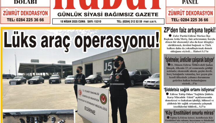 18 Nisan 2025 Cuma Hudut Gazetesi