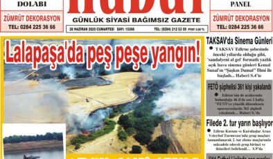 28 Haziran 2025 Cumartesi Hudut Gazetesi