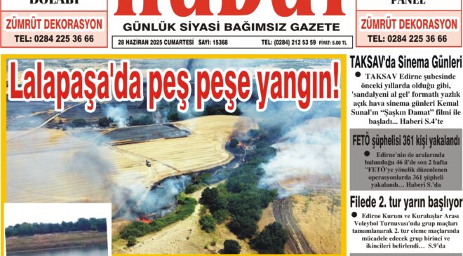 28 Haziran 2025 Cumartesi Hudut Gazetesi