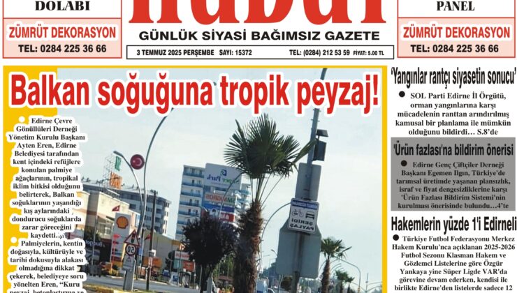 3 Temmuz 2025 Perşembe Hudut Gazetesi