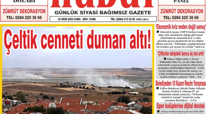 24 Ekim 2025 Cuma Hudut Gazetesi