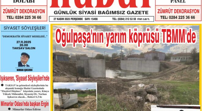 27 Kasım 2025 Perşembe Hudut Gazetesi