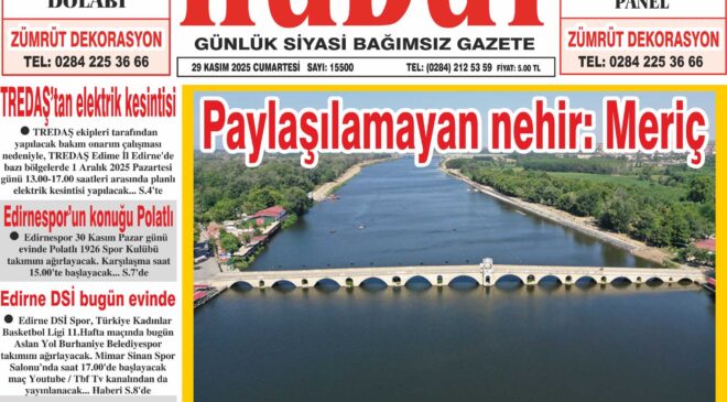 29 Kasım 2025 Cumartesi Hudut Gazetesi