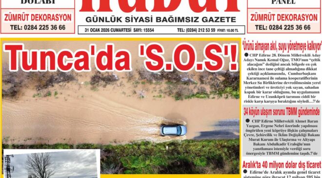 31 Ocak 2026 Cumartesi Hudut Gazetesi