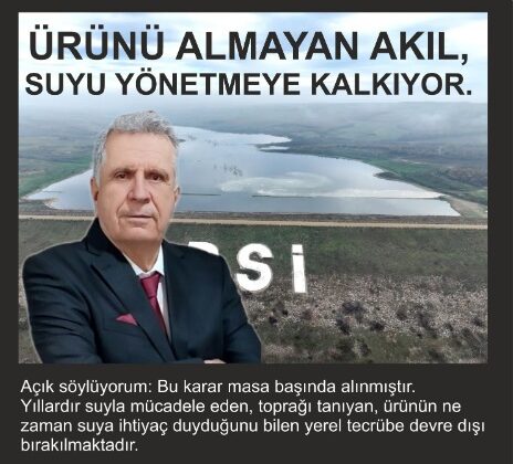 ‘Ürünü almayan akıl, suyu yönetmeye kalkıyor’