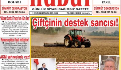 11 Şubat 2026 Çarşamba Hudut Gazetesi