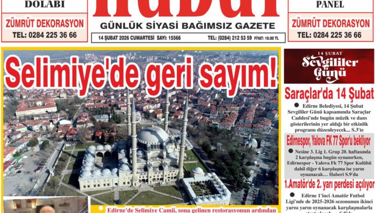 14 Şubat 2026 Cumartesi Hudut Gazetesi