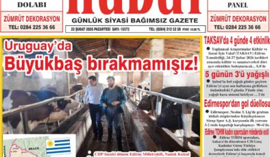 23 Şubat 2026 Pazartesi Hudut Gazetesi