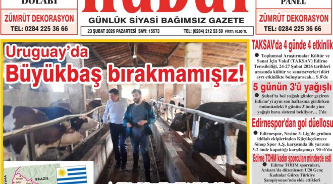 23 Şubat 2026 Pazartesi Hudut Gazetesi