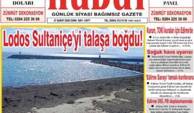 27 Şubat 2026 Cuma Hudut Gazetesi