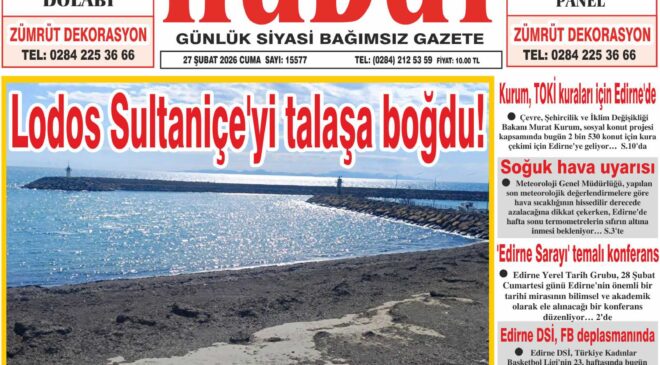 27 Şubat 2026 Cuma Hudut Gazetesi