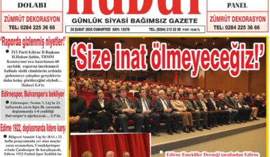 28 Şubat 2026 Cumartesi Hudut Gazetesi