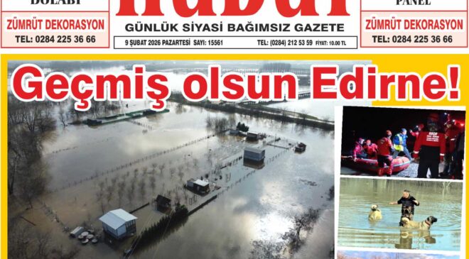 9 Şubat 2026 Pazartesi Hudut Gazetesi