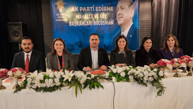AK Parti Edirne Teşkilatı Kırcasalih’te buluştu