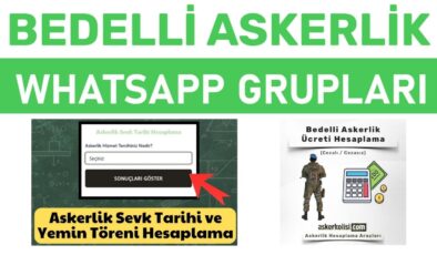 Bedelli Askerlik WhatsApp Grupları ve Askerlik Hesaplama Araçları Asker Kolisi’nde!