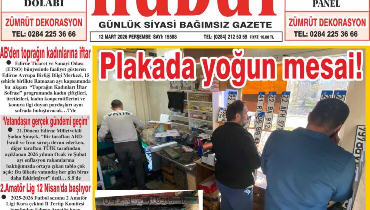12 Mart 2026 Perşembe Hudut Gazetesi