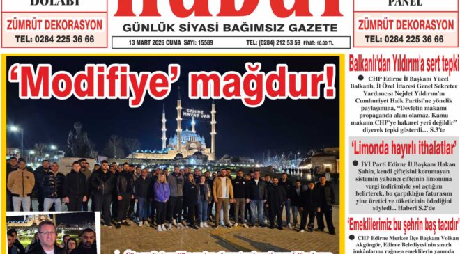 13 Mart 2026 Cuma Hudut Gazetesi