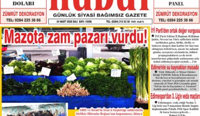 24 Mart 2026 Salı Hudut Gazetesi
