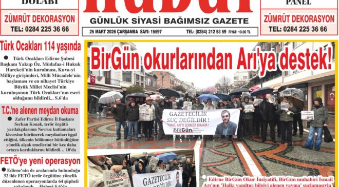25 Mart 2026 Çarşamba Hudut Gazetesi