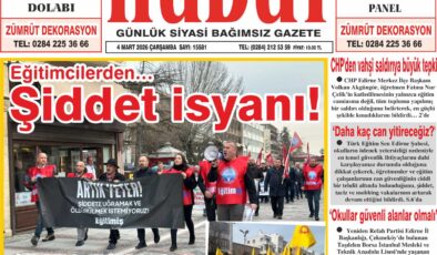 4 Mart 2026 Çarşamba Hudut Gazetesi