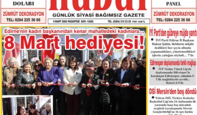 9 Mart 2026 Pazartesi Hudut Gazetesi