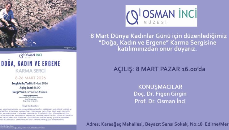 Doğa, kadın ve Ergene aynı sergide