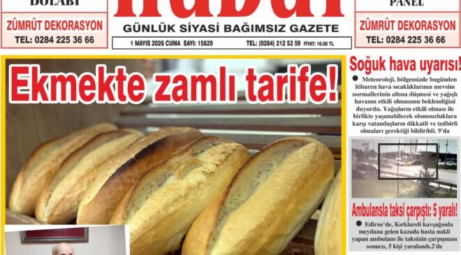 1 Mayıs 2026 Cuma Hudut Gazetesi