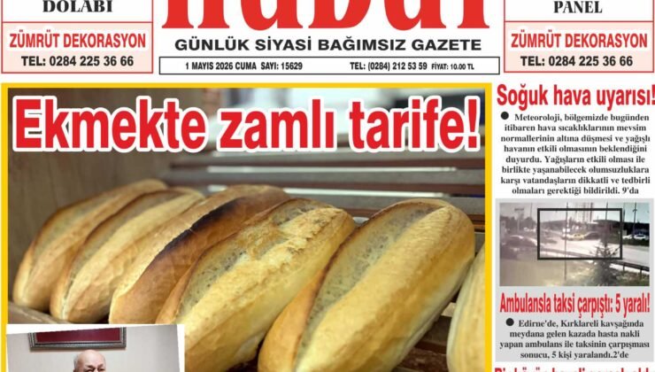 1 Mayıs 2026 Cuma Hudut Gazetesi