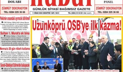 11 Nisan 2026 Cumartesi Hudut Gazetesi