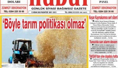 13 Nisan 2026 Pazartesi Hudut Gazetesi