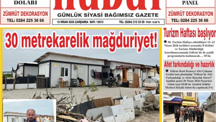 15 Nisan 2026 Çarşamba Hudut Gazetesi