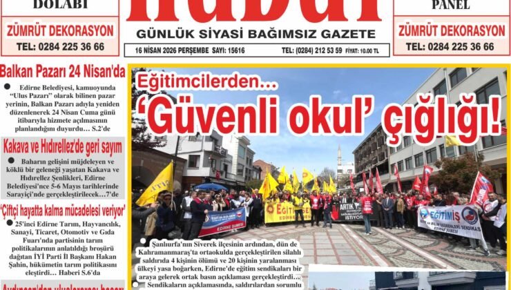 16 Nisan 2026 Perşembe Hudut Gazetesi