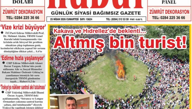 25 Nisan 2026 Cumartesi Hudut Gazetesi