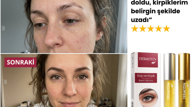 En İyi Kaş Kirpik Serumu Önerisi ve Tavsiyeler