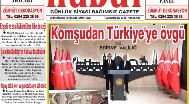 30 Nisan 2026 Perşembe Hudut Gazetesi