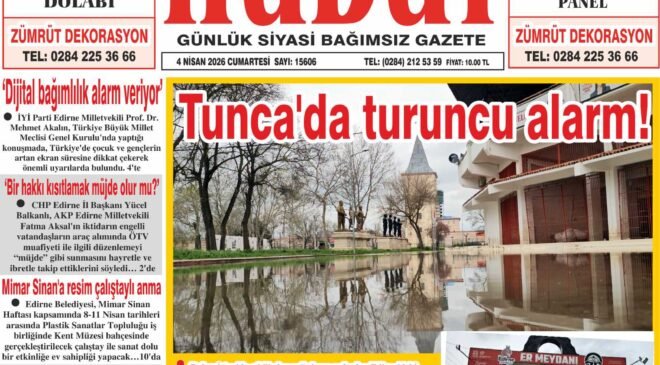4 Nisan 2026 Cumartesi Hudut Gazetesi