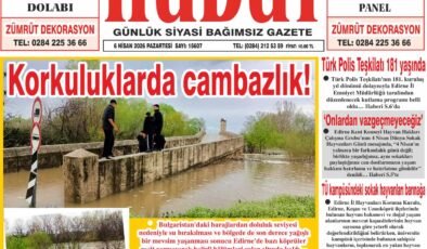 6 Nisan 2026 Pazartesi Hudut Gazetesi