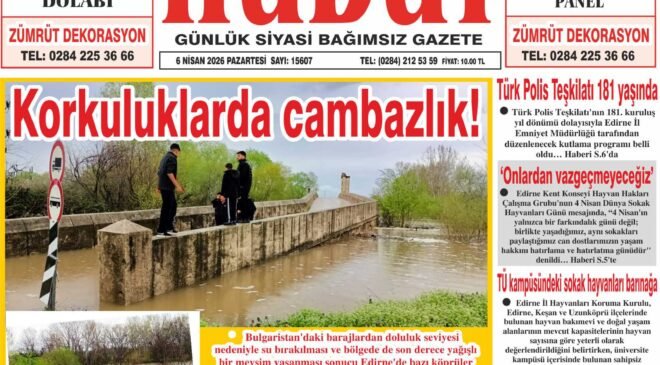 6 Nisan 2026 Pazartesi Hudut Gazetesi