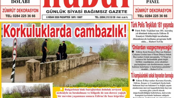 6 Nisan 2026 Pazartesi Hudut Gazetesi